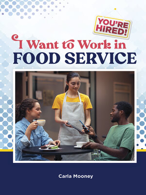 cover image of I Want to Work in Food Service